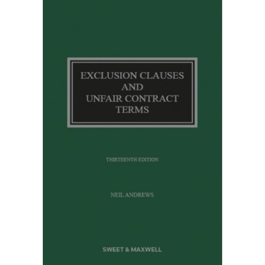 Exclusion Clauses and Unfair Contract Terms 13th ed